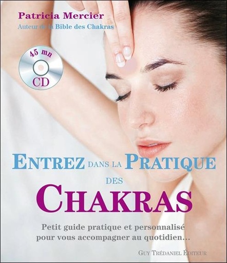 [9782813204219] Entrez dans la pratique des Chakras
