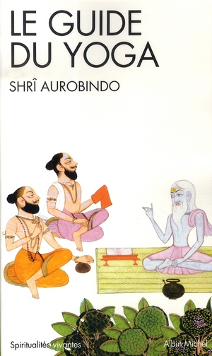 [épuisé] Le guide du yoga