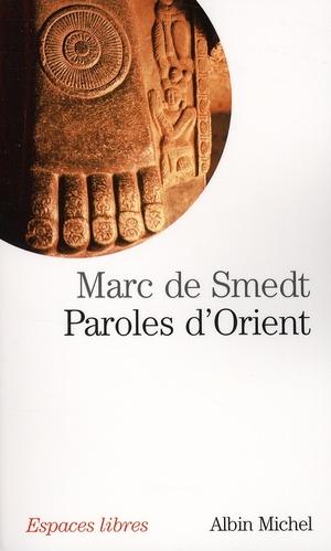 [9782226182944] Paroles d'Orient