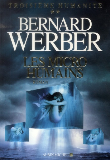 Couverture du livre Les micro humains de Bernard Werber