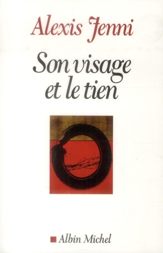 Couverture du livre Son visage et le tien de Alexis Jenni