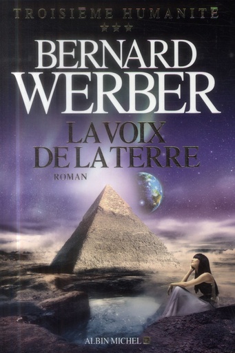 Couverture du livre La voix de la terre de Bernard Werber