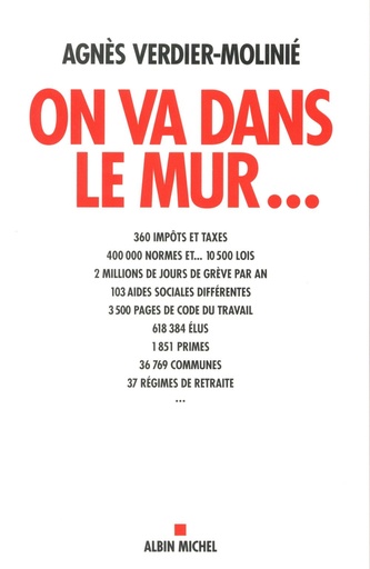 Couverture du livre On va dans le mur de Agnès Verdier-Molinié