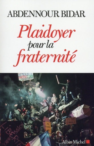 Couverture du livre Plaidoyer pour la fraternité de Abdennour Bidar