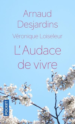 Couverture du livre L'audace de vivre de Arnaud Desjardins