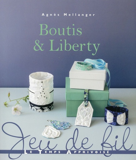 Couverture du livre Boutis & liberty de Agnès Mellanger