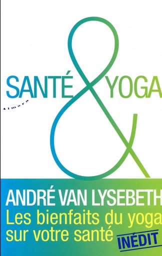 Couverture du livre Santé & yoga de André van Lysebeth