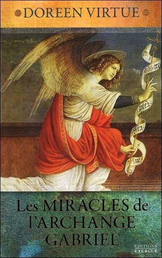 [9782361881429] Les Miracles de l'Archange Gabriel