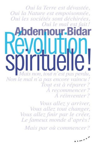 Couverture du livre Révolution spirituelle ! de Abdennour Bidar