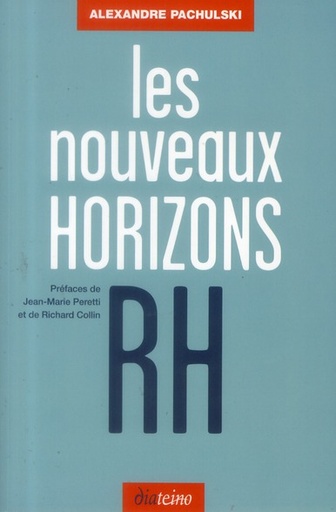 Couverture du livre Les nouveaux horizons RH de Alexandre Pachulski