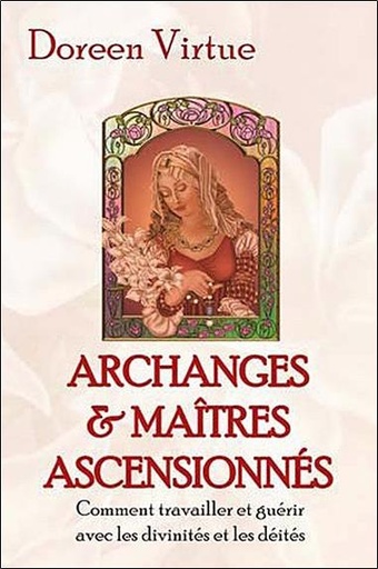 [9782911525940] Archanges & Maîtres Ascensionnés