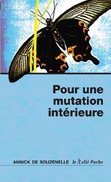 Couverture du livre Pour une mutation intérieure de Annick de Souzenelle