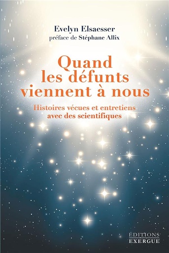 [9782361882006] Quand les défunts viennent à nous