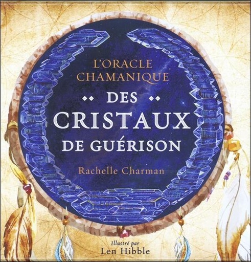 [9782858299966] Oracle chamanique des cristaux de guérison (Coffret)