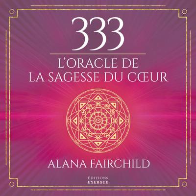 [9782361884277] 333 l'oracle de la sagesse du coeur