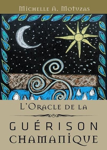 [9782381351247] Oracle de la guerison chamanique