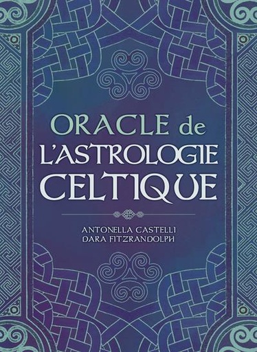 Couverture du livre Oracle de l'astrologie celtique de Lunaea Weatherstone