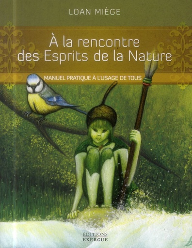 [9782361881092] À la rencontre des Esprits de la Nature
