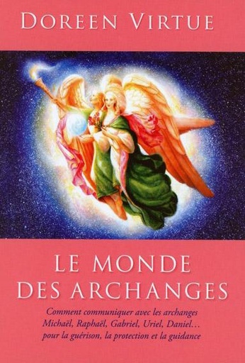 [9782361880576] Le monde des archanges