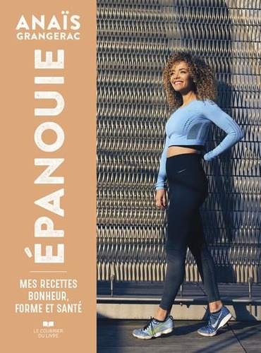 Couverture du livre Epanouie de Anaïs Grangerac