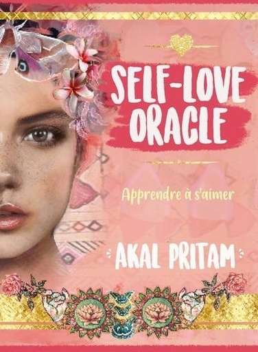 Couverture du livre Self-love oracle : apprendre à s'aimer de Akal Pritam
