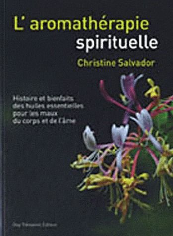 [9782813201409] L'aromathérapie spirituelle