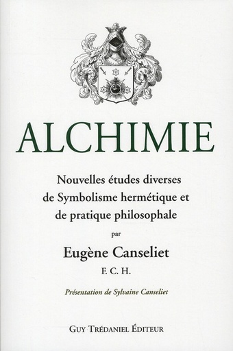 Couverture du livre Alchimie t.2 de Eugène Léon Canseliet