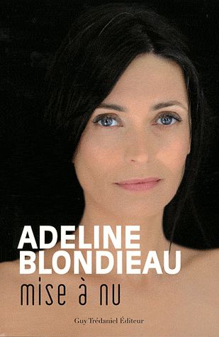 Couverture du livre Mise à nu de Adeline Blondieau