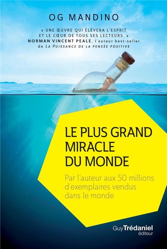Couverture du livre Le plus grand miracle du monde de Augustine "Og" Mandino II