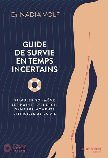 [9782813224590] Guide de survie en temps incertains