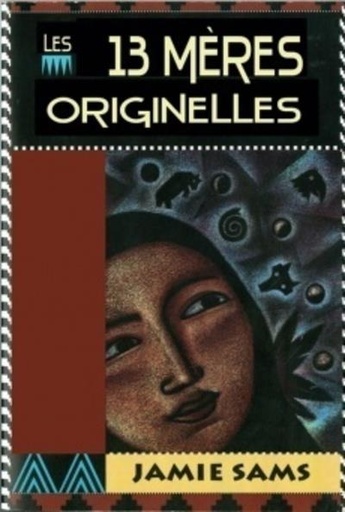 [9782381350332] Les 13 mères originelles