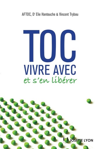 Couverture du livre TOC ; vivre avec et s'en libérer de AFTOC
