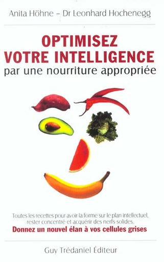 Couverture du livre Optimisez votre intelligence par une nourriture appropriee de Anita Hohne