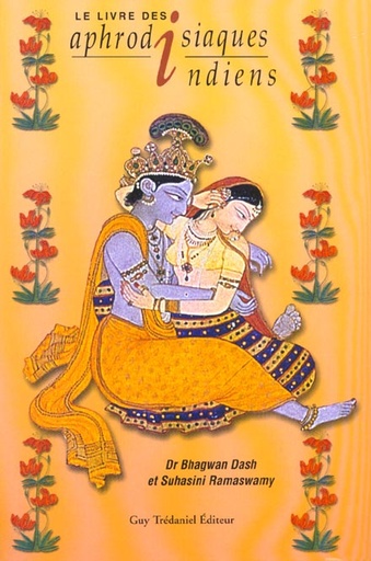 Couverture du livre Le livre des aphrodisiaques indiens de Bhagwan Dash