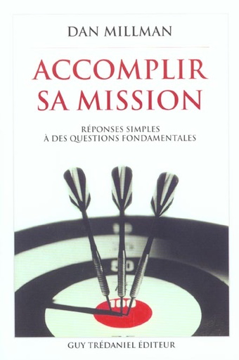 Accomplir sa mission
