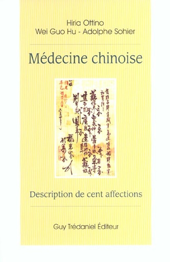 Couverture du livre Medecine chinoise - description de cent affections de Adolphe Sohier