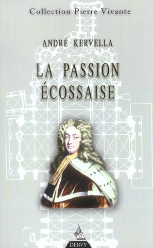 Couverture du livre La passion ecossaise de André Kervella