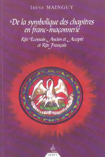 De la symbolique des chapitres en franc-maconneri e