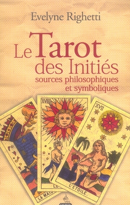 [9782844544490] Le tarot des initiés