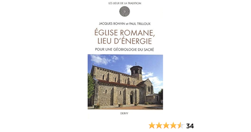 Couverture du livre église romane, lieu d'énergie ; pour une géobiologie du sacré de Jacques Bonvin
