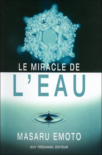 [9782844458667] Le miracle de l'eau