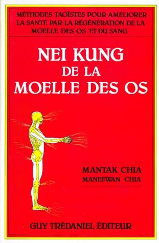 [9782857074496] Nei kung de la moelle des os