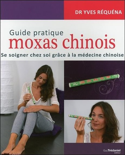 [9782813218445] Guide pratique des Moxas chinois