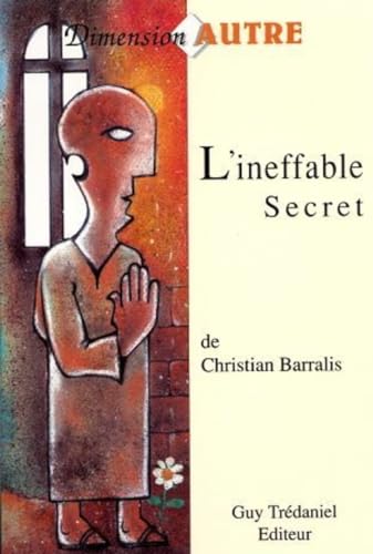 Couverture du livre L'ineffable secret de Barralis