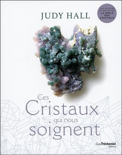 [9782813219527] Ces cristaux qui nous soignent