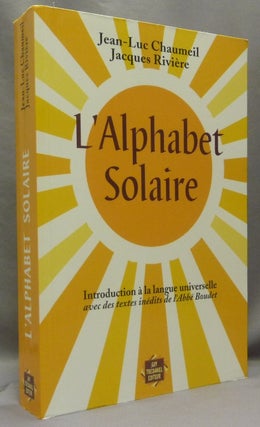 Couverture du livre L'alphabet solaire de Jean-Luc Chaumeil
