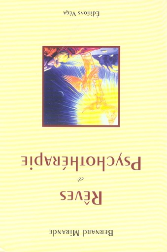 Couverture du livre Reves et psychoterapie de Bernard Mirande
