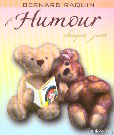 Couverture du livre L'humour chaque jour de Bernard Raquin