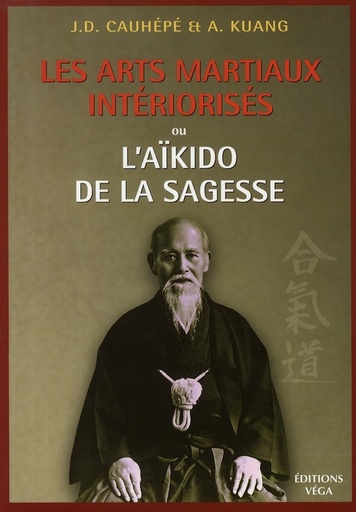 Couverture du livre Les arts martiaux intériorisés de A Kuang