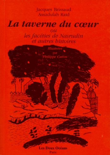 Couverture du livre La taverne du coeur de Assadulah Raid
